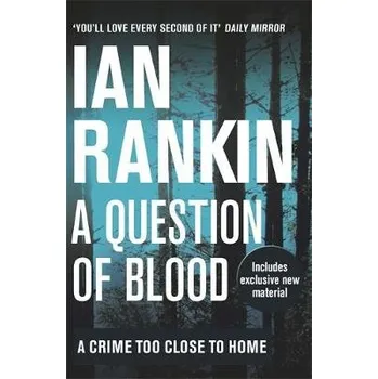 Question of Blood - Rankin, Ian