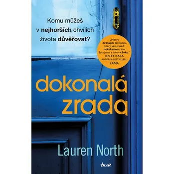 Dokonalá zrada - Lauren North (2020,…
