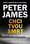 Chci tvou smrt - Peter James (2020,…