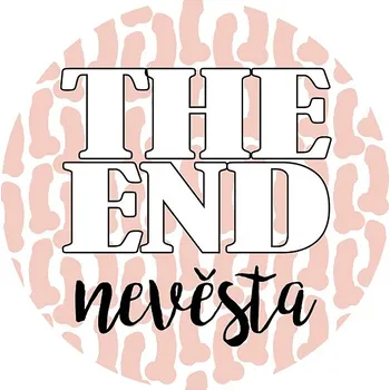 Party dekorace PLACKA The end nevěsta s penisy na pozadí 5,5cm