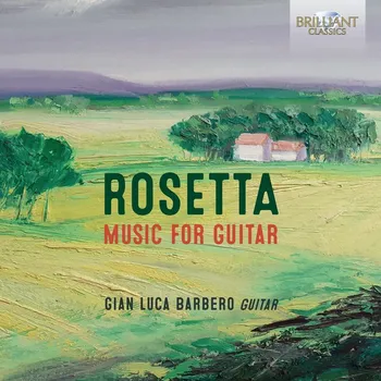 Zahraniční hudba GIUSEPPE ROSETTA Music for Guitar (CD) (Gian Luca Barbero, guitar)