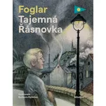 Tajemná Řásnovka - Jaroslav Foglar…