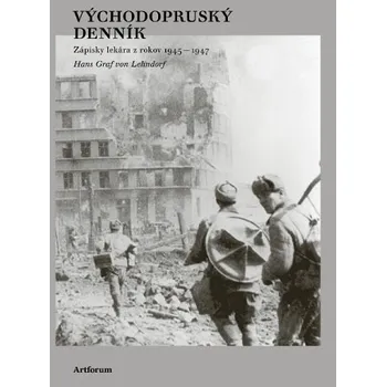 Východopruský denník - Lehndorff, Hans Graf von