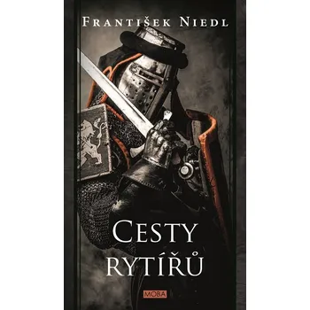 Kniha Cesty rytířů (8) - František Niedl (E-Kniha)
