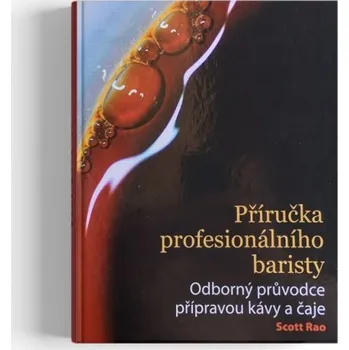 Příslušenství pro přípravu kávy Příručka profesionálního baristy