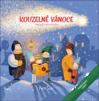 Pohádka Kouzelné Vánoce - Petr Šulc (2018, vázaná)