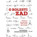 O bolesti zad: Všechno, co jste kdy…