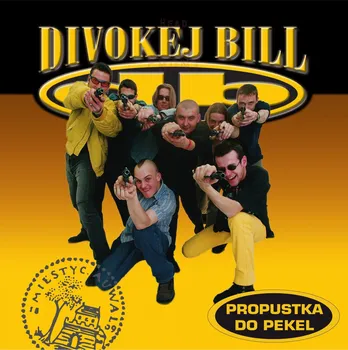 Česká hudba Propustka do pekel - Divokej Bill [LP]