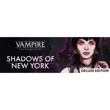 Hra Vampire: The Masquerade - Shadows of New York - Deluxe Edition