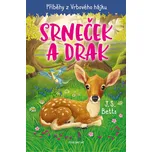 Příběhy z Vrbového hájku: Srneček a drak - J. S. Betts (2021, pevná)