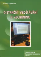 Distanční vzdělávání a eLearning - Helena Zlámalová (2008, brožovaná)