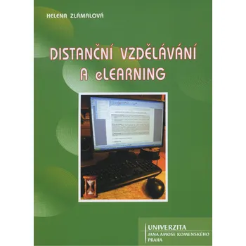 Distanční vzdělávání a eLearning - Helena Zlámalová (2008, brožovaná)