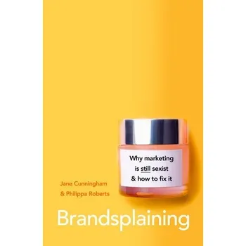 Cizojazyčná kniha Brandsplaining - Cunningham, Jane a Roberts, Philippa