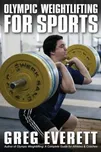 Olympic Weightlifting for Sports - Greg…
