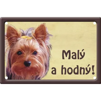 Plechová cedule Smal Výstražná cedule: Yorkšírský teriér I