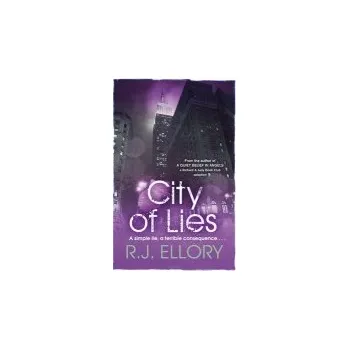 Cizojazyčná kniha City Of Lies - Ellory, R.J.