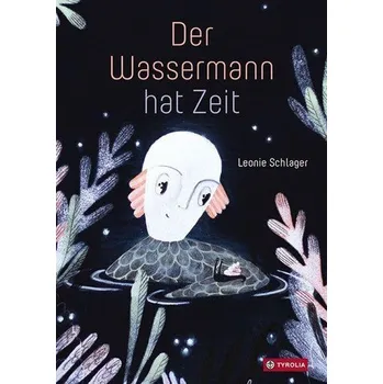 Pohádka Der Wassermann hat Zeit - Schlager, Leonie