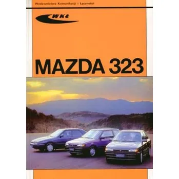 Mazda 323 modele 1989-1995 - Praca zbiorowa
