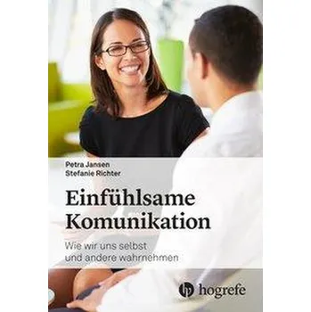 Einfühlsame Kommunikation - Jansen, Petra