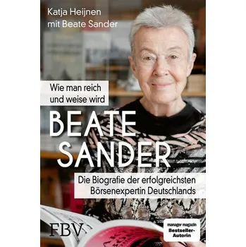Beate Sander - Wie man reich und weise wird - Heijnen, Katja