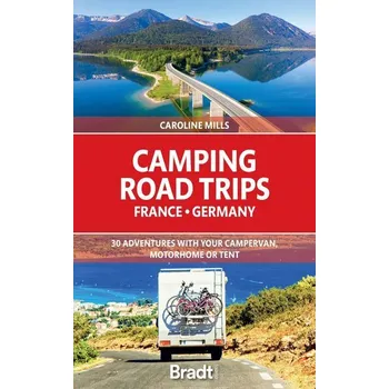 Cestování Camping Road Trips: France and Germany - Marián Šuman-Hreblay