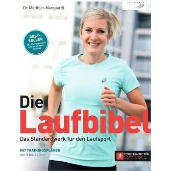 Die Laufbibel - Marquardt, Matthias