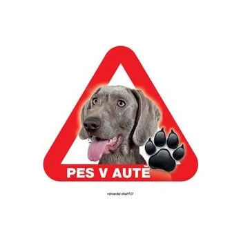 Značení Grel nálepka na plech pozor pes v autě výmarský ohař