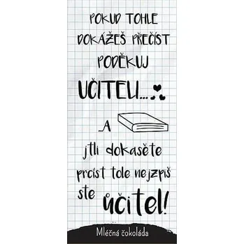 Čokoláda Bohemia Gifts Dárková mléčná čokoláda Poděkuj učiteli 30 % 100 g