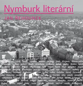 Literární cestopis Nymburk literární - Jan Řehounek