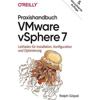 Praxishandbuch VMware vSphere 7 - Göpel, Ralph