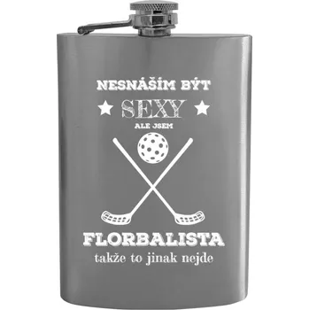 Placatka Placatka Nesnáším být sexy, ale jsem florbalista