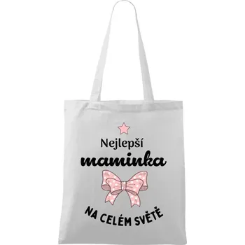 Látková taška Nejlepší maminka na celém světě - mašlička