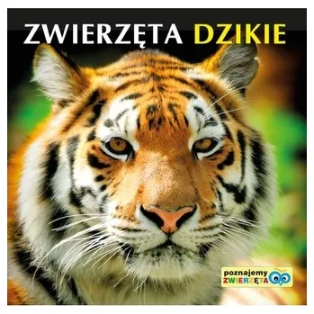 První čtění Zwierzęta dzikie. Poznajemy zwierzęta - Praca zbiorowa