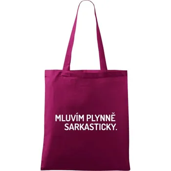 Látková taška Mluvím plynně sarkasticky