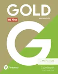 Gold: B2 First: Coursebook with…