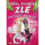 Zlé mořské panny 2: Ve skalách - Sibéal…