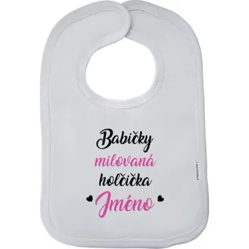Bryndák Dětský bryndák New Baby Babičky milovaná holčička se jménem