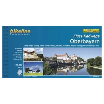 Cestování Fluss-Radwege Oberbayern - Esterbauer Verlag