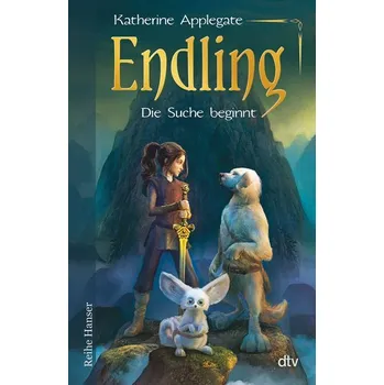 Endling - Die Suche beginnt - Katherine Applegate