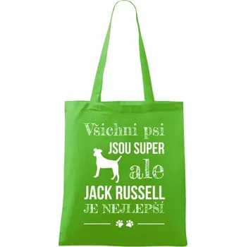 Látková taška Jack Russel je nejlepší