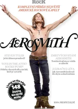 Umění Aerosmith: Kompletní příběh největší americké rockové kapely (2021, brožovaná)