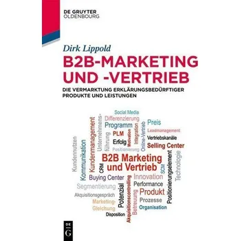 B2B-Marketing und -Vertrieb - Lippold, Dirk