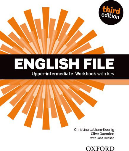 English File Upper Intermediate Workbook with Answer Key 3rd Edition ...
