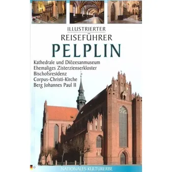 Cestování Przewodnik ilustrowany Pelplin w.niemiecka - Francisca Fernández, Emilio Marín y Francisco Rivas