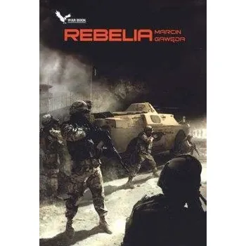 Rebelia - Marcin Gawęda