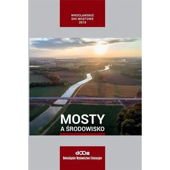 Mosty a środowisko - Praca zbiorowa