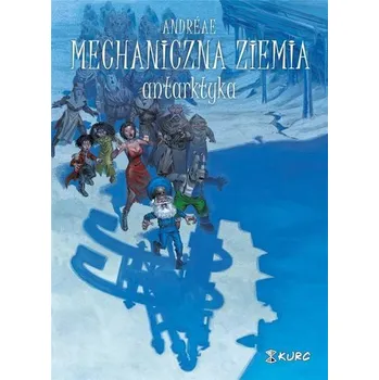 Komiks pro dospělé Mechaniczna ziemia T.2 Antarktyka - Jan Malicki