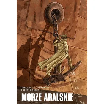 Komiks pro dospělé Morze Aralskie - Jose Carlos Fernandes, Roberto Gomes