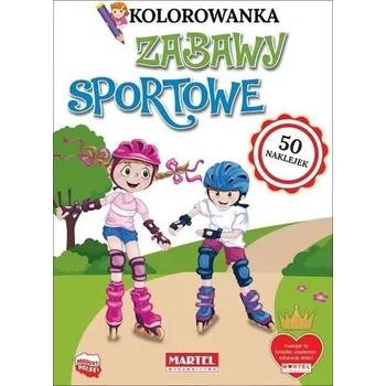 První čtění Kolorowanka z naklejkami. Zabawy sportowe - Praca zbiorowa