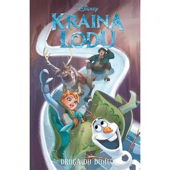 Kraina lodu. Droga do domu - Sylwia Kubik